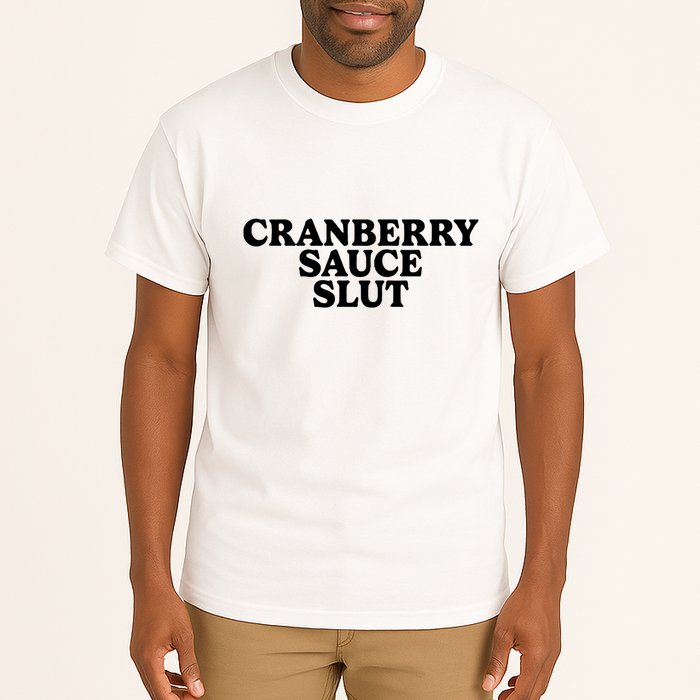 Cranberry Sauce Slut Tall T-Shirt
