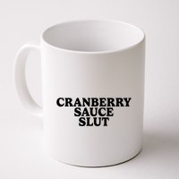 Cranberry Sauce Slut Mug
