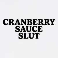 Cranberry Sauce Slut Premium T-Shirt