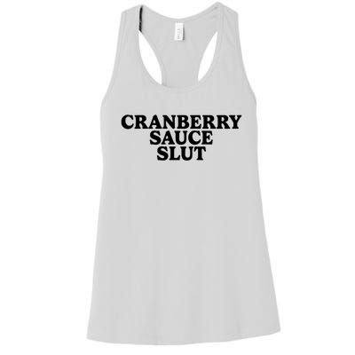 Cranberry Sauce Slut Women's Racerback Tank