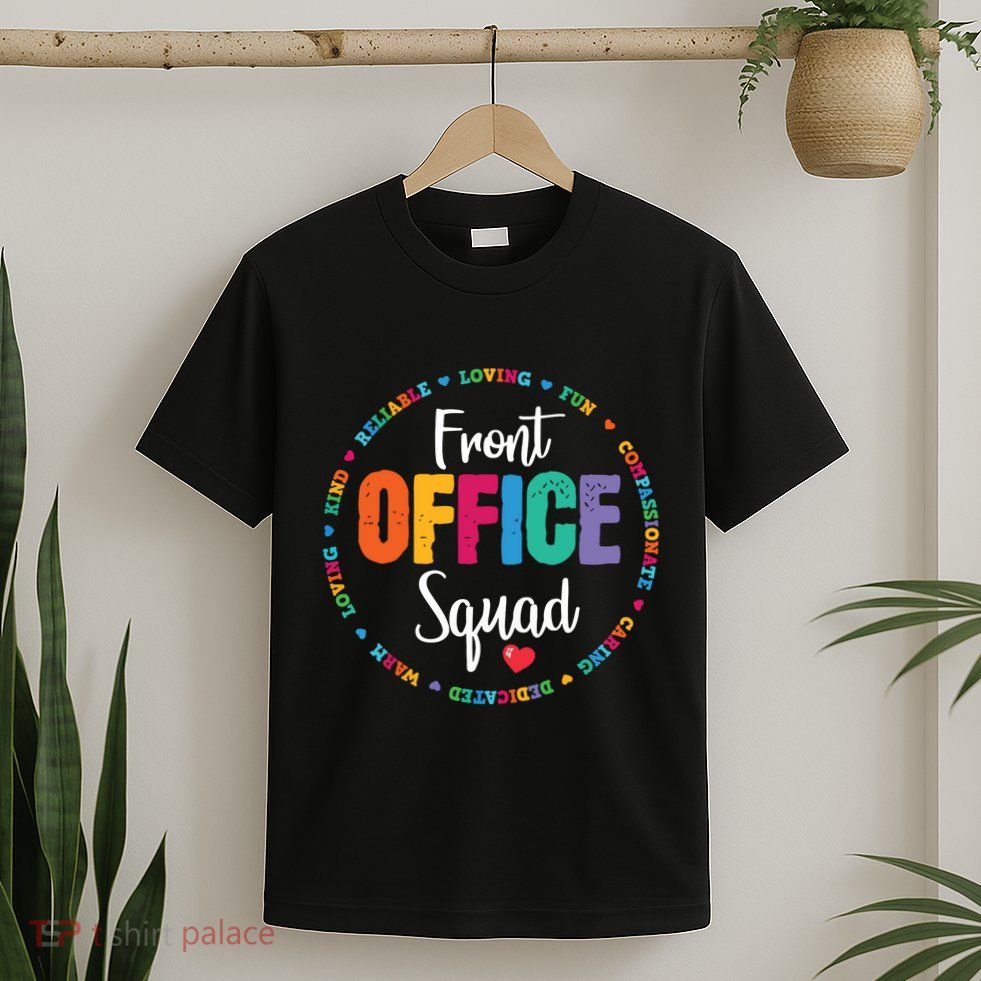 Cute School Secretary Admin Appreciation Front Office Squad T-Shirt