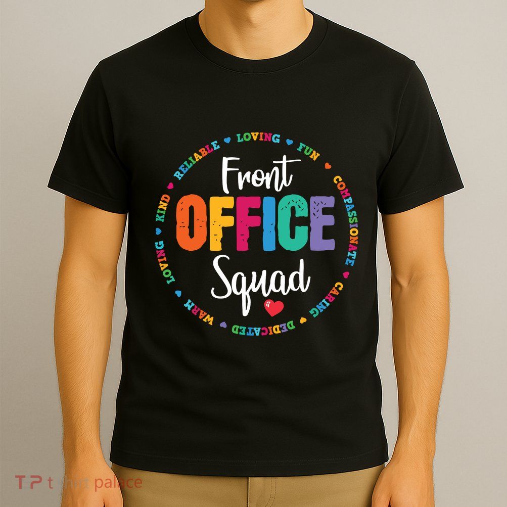 Cute School Secretary Admin Appreciation Front Office Squad T-Shirt