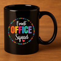Cute School Secretary Admin Appreciation Front Office Squad 11oz C Handle Ceramic Mug