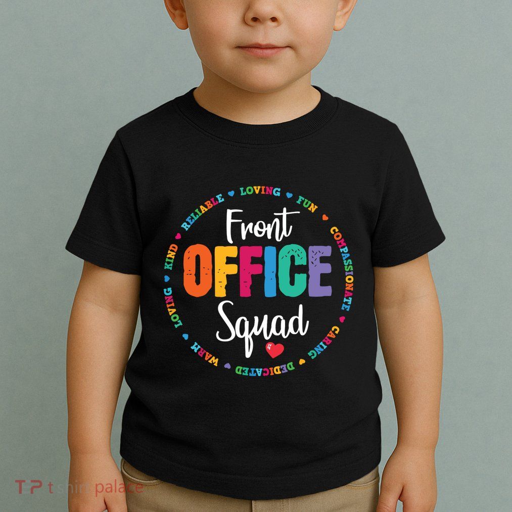 Cute School Secretary Admin Appreciation Front Office Squad Toddler T-Shirt