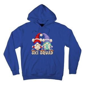 Cute Ski Squad Gnome Graphic For Ski Mom And Dad Love Skiing Great Gift Tall Hoodie