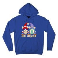 Cute Ski Squad Gnome Graphic For Ski Mom And Dad Love Skiing Great Gift Tall Hoodie