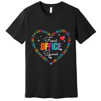 Cute School Secretary Admin Appreciation Front Office Squad Premium T-Shirt