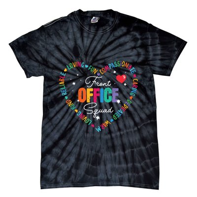 Cute School Secretary Admin Appreciation Front Office Squad Tie-Dye T-Shirt