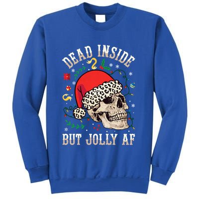 Christmas Skeleton Santa Hat Dead Inside But Jolly Af Xmas Gift Sweatshirt