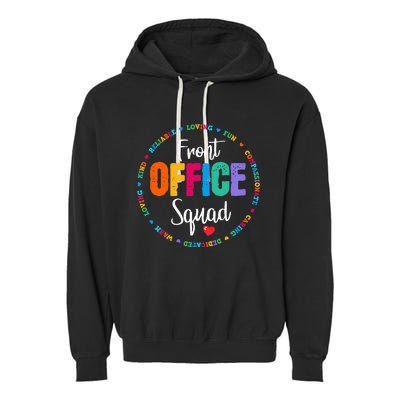 Cute School Secretary Admin Appreciation Front Office Squad Garment-Dyed Fleece Hoodie