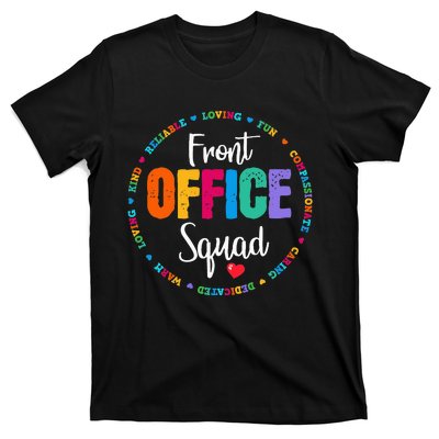 Cute School Secretary Admin Appreciation Front Office Squad T-Shirt