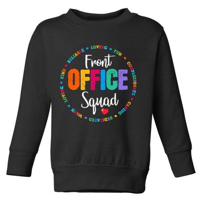 Cute School Secretary Admin Appreciation Front Office Squad Toddler Sweatshirt
