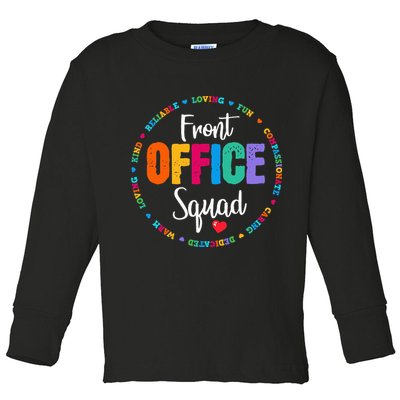 Cute School Secretary Admin Appreciation Front Office Squad Toddler Long Sleeve Shirt
