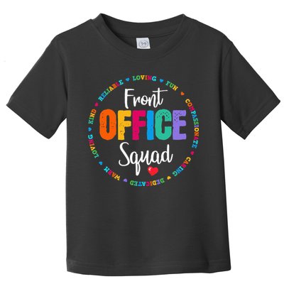 Cute School Secretary Admin Appreciation Front Office Squad Toddler T-Shirt