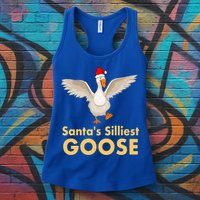Cool Santas Silliest Goose Tacky Funny Christmas Duck Swans Gift Womens Tank Top