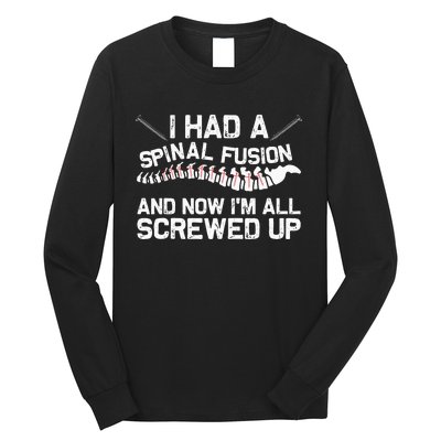 Cool Scoliosis Spinal Fusion Gift Back Surgery Recovery Gift Long Sleeve Shirt