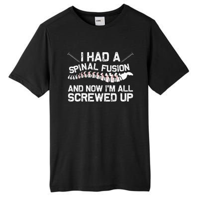 Cool Scoliosis Spinal Fusion Gift Back Surgery Recovery Gift Tall Fusion ChromaSoft Performance T-Shirt