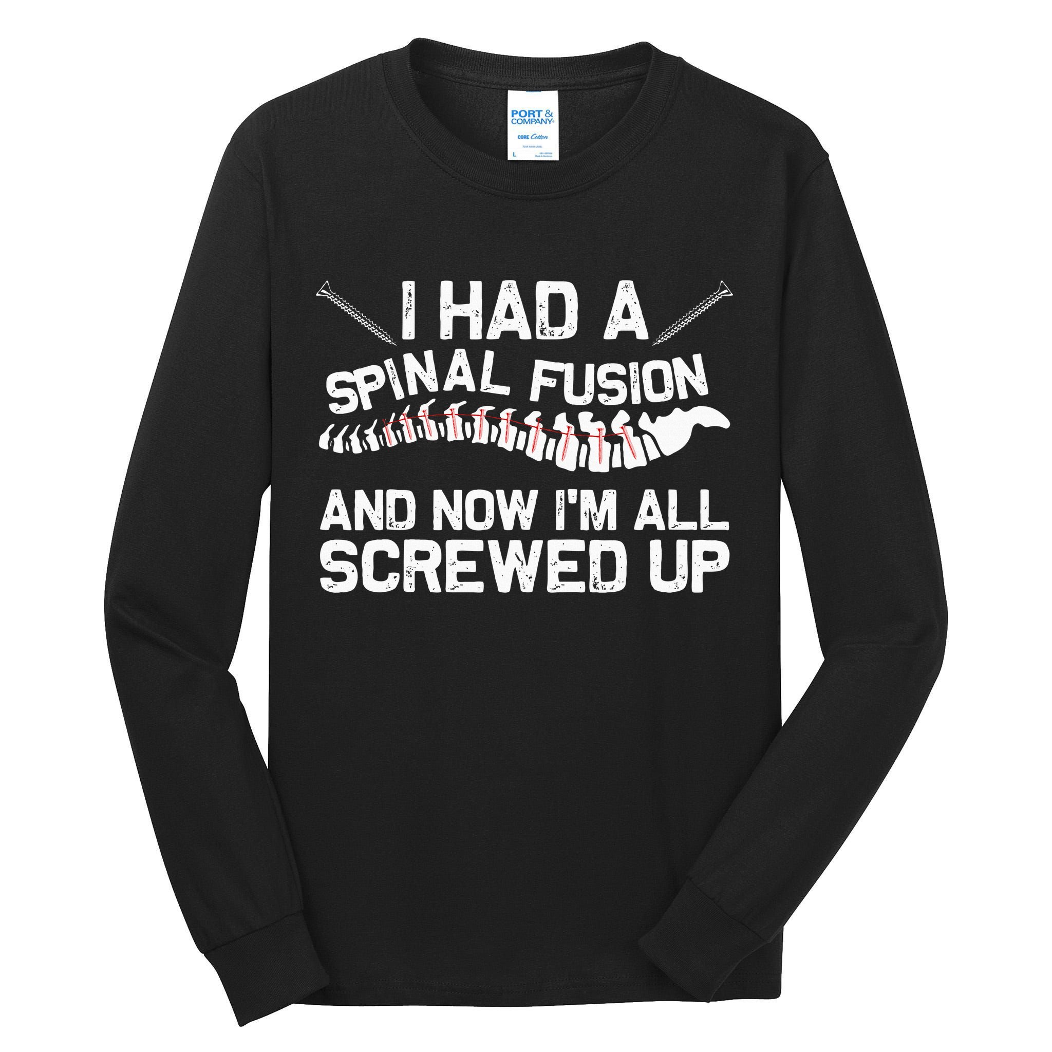 Cool Scoliosis Spinal Fusion Gift Back Surgery Recovery Gift Tall Long Sleeve T-Shirt