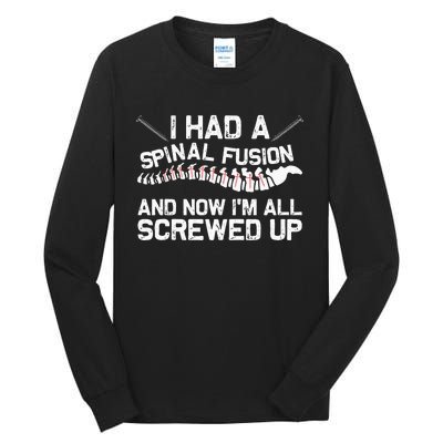 Cool Scoliosis Spinal Fusion Gift Back Surgery Recovery Gift Tall Long Sleeve T-Shirt