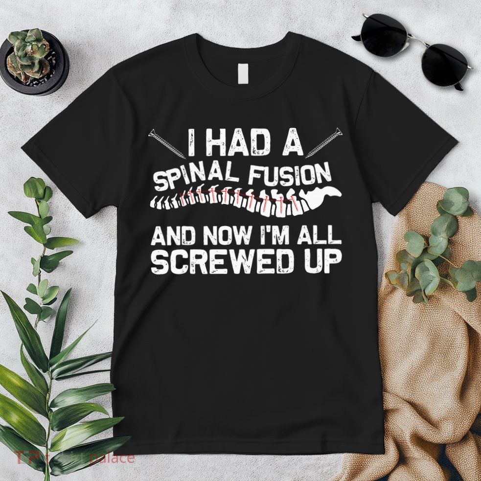 Cool Scoliosis Spinal Fusion Gift Back Surgery Recovery Gift Premium T-Shirt