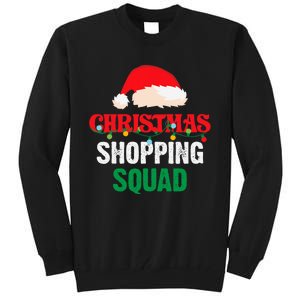 Christmas Shopping Squad Holiday Shopper Group Santa Hat Tall Sweatshirt