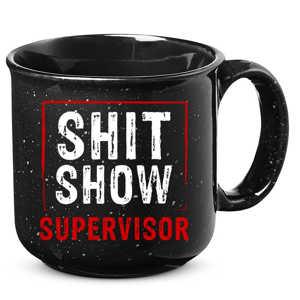 Cool Shit Show Supervisor Hilarious Vintage For Adults 15oz Campfire Ceramic Mug