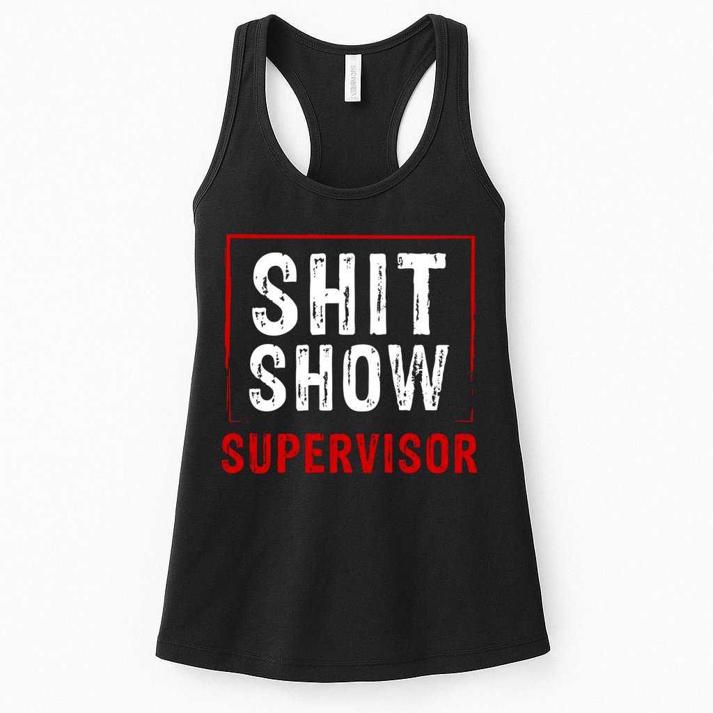 Cool Shit Show Supervisor Hilarious Vintage For Adults Womens Tank Top