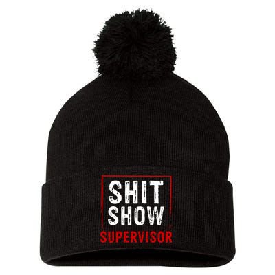 Cool Shit Show Supervisor Hilarious Vintage For Adults Pom Pom 12in Knit Beanie