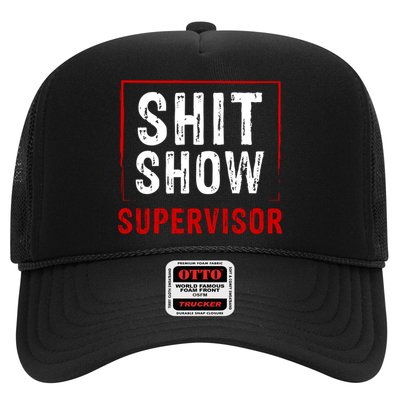 Cool Shit Show Supervisor Hilarious Vintage For Adults Trucker Hat
