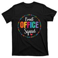 Cute School Secretary Admin Appreciation Front Office Squad T-Shirt