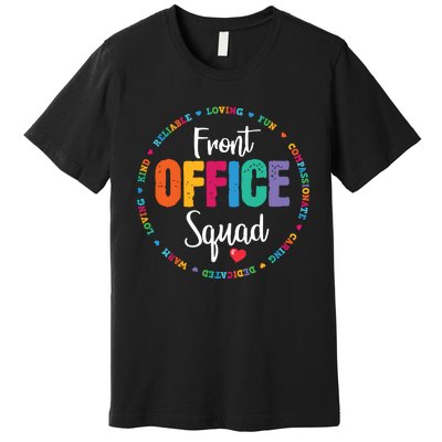 Cute School Secretary Admin Appreciation Front Office Squad Premium T-Shirt