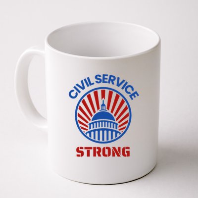 Civil Service Strong Protect Federal Workers Mug
