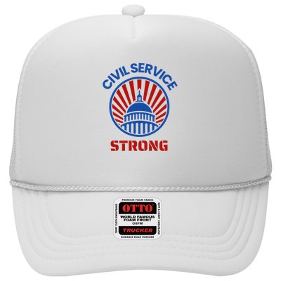 Civil Service Strong Protect Federal Workers Trucker Hat