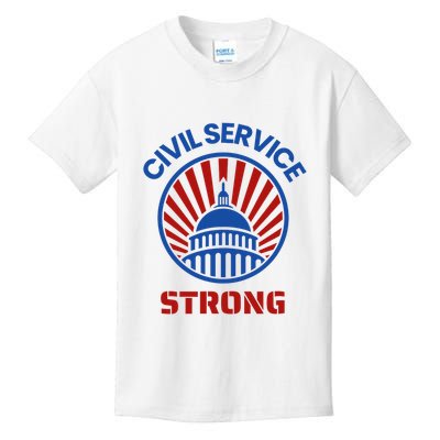 Civil Service Strong Protect Federal Workers Kids T-Shirt