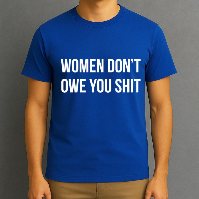 Cool 'S 'S Don’t Owe You Shit Graphic Design Cute Gift T-Shirt
