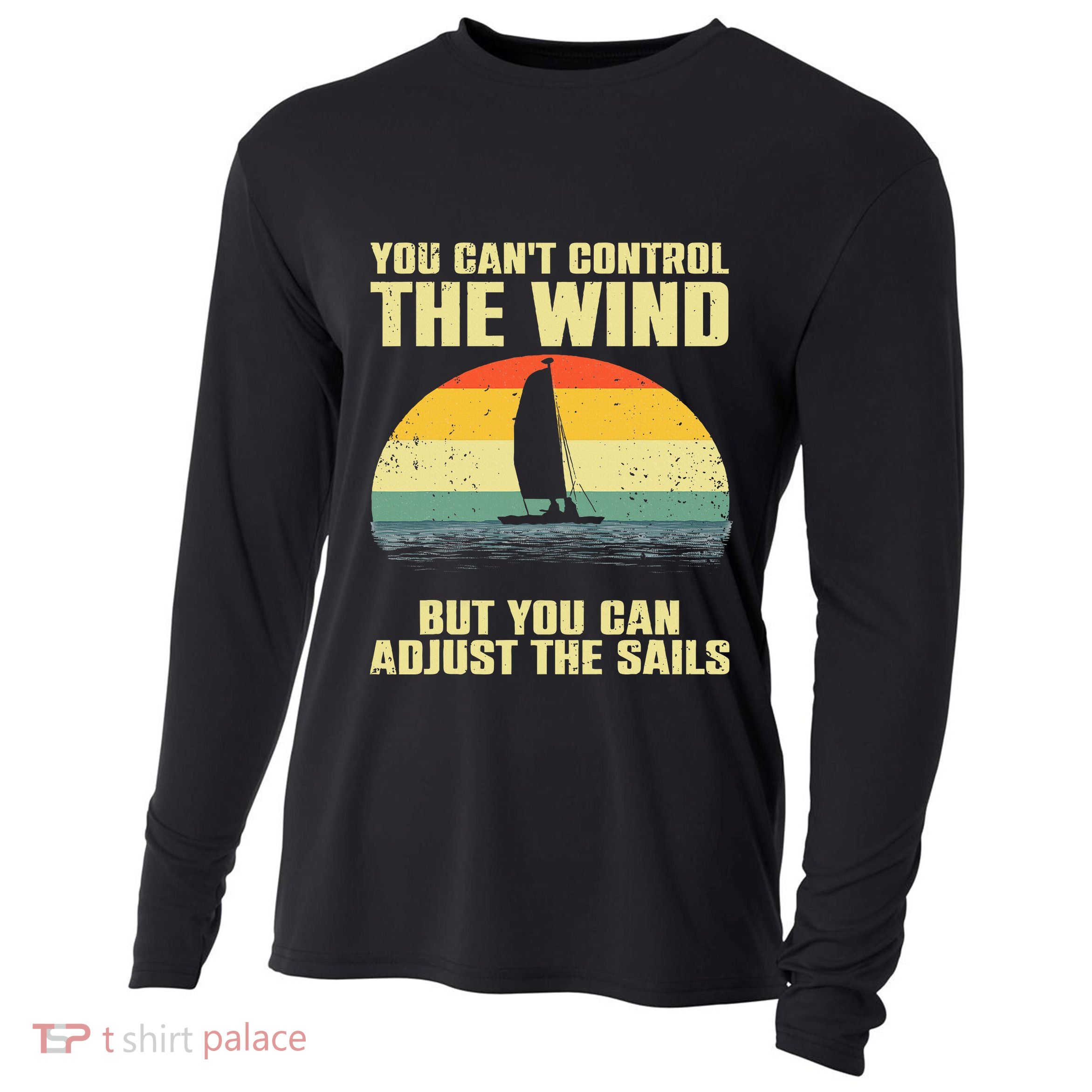 Cool Sailing Sailboat Boating Sail Boat Owners Cooling Performance Long Sleeve Crew