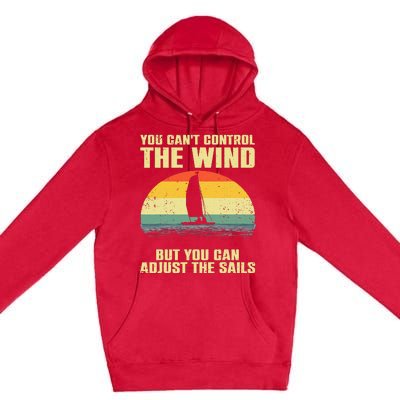 Cool Sailing Sailboat Boating Sail Boat Owners Premium Pullover Hoodie