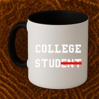 College Student Stud Funny College Gift Mug