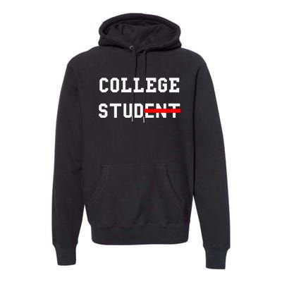 College Student Stud Funny College Gift Premium Hoodie