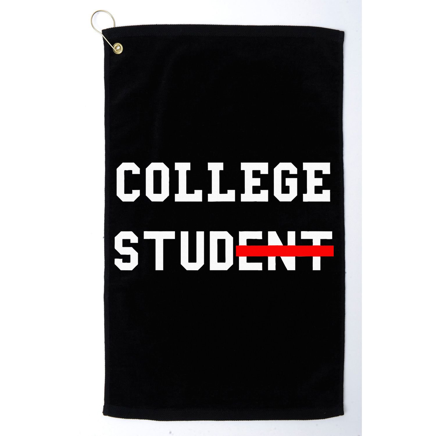 College Student Stud Funny College Gift Golf Towel