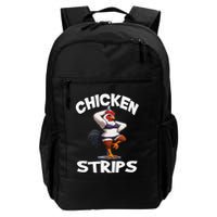 Chicken Strips Stripping Chicken Daily Commute Backpack