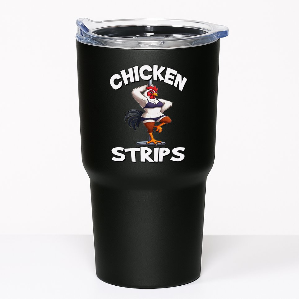 Chicken Strips Stripping Chicken Tumbler