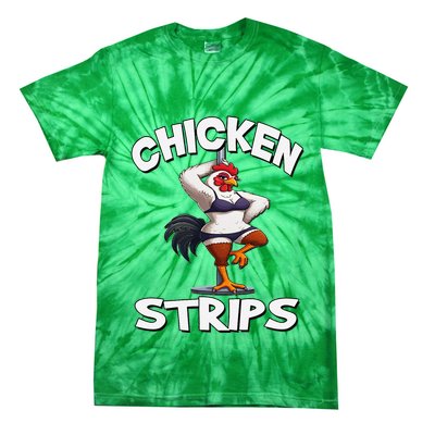 Chicken Strips Stripping Chicken Tie-Dye T-Shirt