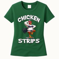 Chicken Strips Stripping Chicken Womens T-Shirt