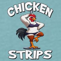 Chicken Strips Stripping Chicken Sueded Cloud Jersey T-Shirt