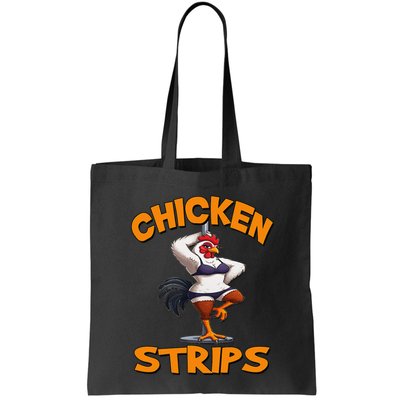 Chicken Strips Stripping Chicken Bag