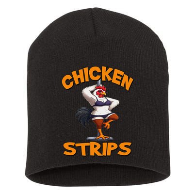 Chicken Strips Stripping Chicken Short Acrylic Beanie