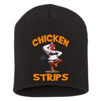 Chicken Strips Stripping Chicken Short Acrylic Beanie