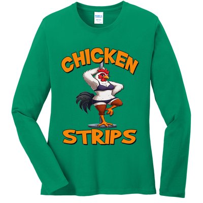 Chicken Strips Stripping Chicken Ladies Long Sleeve Shirt