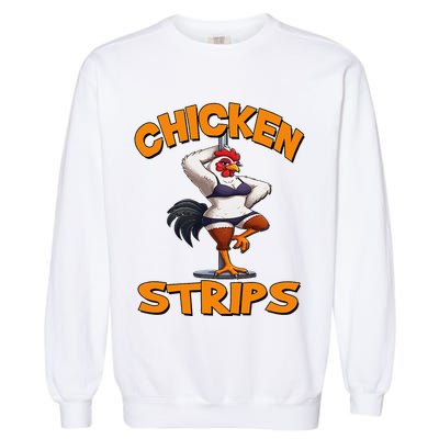Chicken Strips Stripping Chicken Garment-Dyed Sweatshirt
